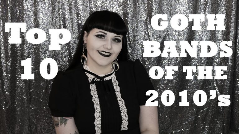 Top 10: Goth Bands of the 2010's